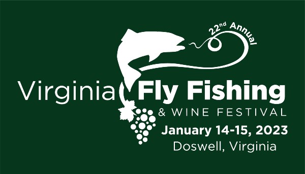 Read more about the article Virginia Fly Fishing & Wine Festival